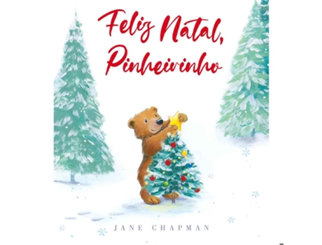 Livro Feliz Natal, Pinheirinho de Jane Chapman (Português)