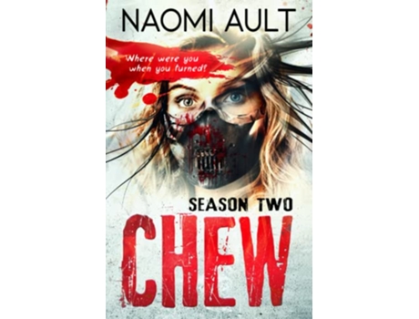 Livro Chew Season Two de Naomi Ault (Inglês)