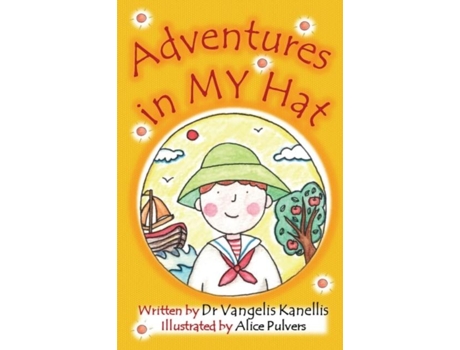 Livro Adventures In My Hat De Vangelis Kanellis (inglês)