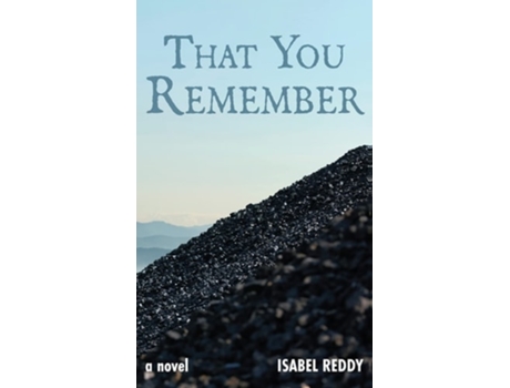 Livro That You Remember de Isabel Reddy (Inglês - Capa Dura)
