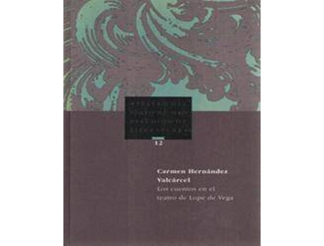 Livro Los Cuentos en el Teatro de Lope de Vega de Hernández Valcarcel, María Del Carmen (Espanhol)
