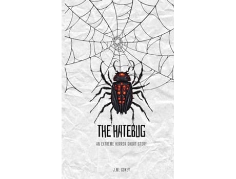 Livro The Hatebug de JM Gokey (Inglês)