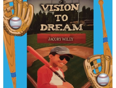 Livro Vision to Dream Jacory Wiley (Inglês)