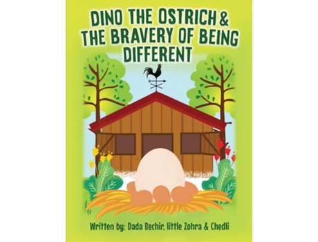 Livro Dino the Ostrich amp The Bravery of Being Different de Bechir Blagui (Inglês)