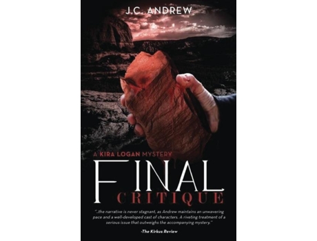 Livro Final Critique A Kira Logan Mystery De Jc Andrew (inglês)