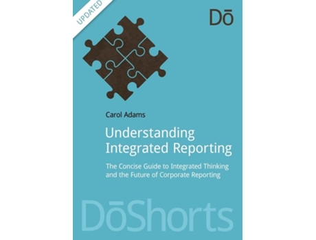 Livro Understanding Integrated Reporting De Carol Adams (inglês)