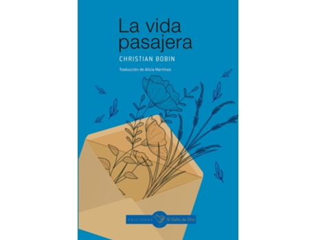 Livro La Vida Pasajera de Bobin Christian (Espanhol)