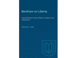 Livro Bentham On Liberty De Douglas Long (inglês)