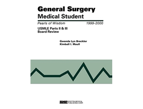 Livro General Surgery Medical Student USMLE Parts II and III Pearls of Wisdom de Gwenda Lyn Breckler Kimball I Maull (Inglês)