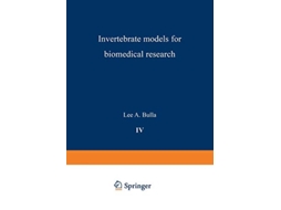 Livro Invertebrate Models for Biomedical Research Comparative Pathobiology 4 de Lea A Bulla Thomas C Cheng (Inglês)