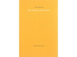 Livro Áese Espacio, Ese Jardín de Coral Bracho (Espanhol)