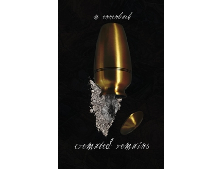 Livro Cremated Remains de M Ennenbach (Inglês)