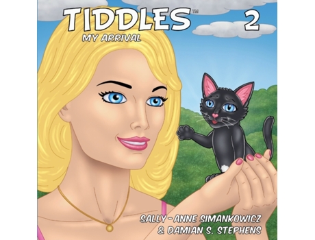 Livro Tiddles: My Arrival Sally-Anne Simankowicz (Inglês)