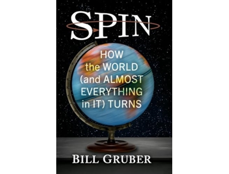 Livro Spin de Bill Gruber (Inglês)