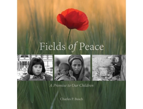 Livro Fields of Peace de Charles P Busch (Inglês)