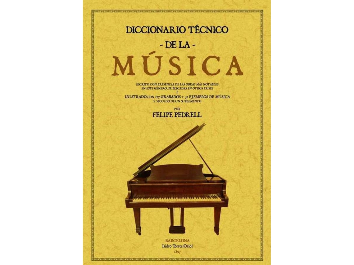 Livro Diccionario Técnico De La Música de Felipe Pedrell (Espanhol)