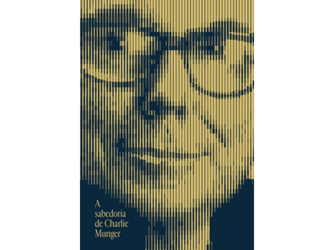 Livro A Sabedoria De Charlie Munger De Peter D Kaufman (português Do Brasil)