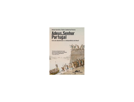 Livro Adeus Senhor Portugal de Rafael Cariello (Português)