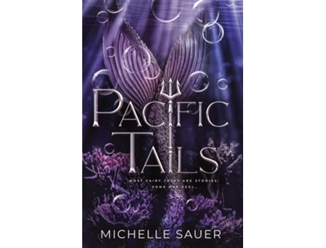 Livro Pacific Tails de Michelle Sauer (Inglês)