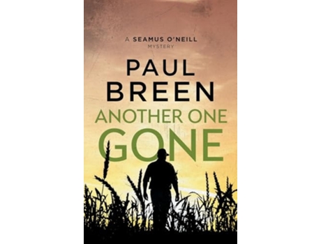 Livro Another One Gone A Seamus ONeill Mystery de Paul Breen (Inglês - Capa Dura)
