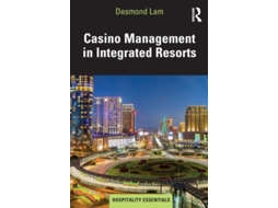 Livro Casino Management in Integrated Resorts de Desmond Lam (Inglês)