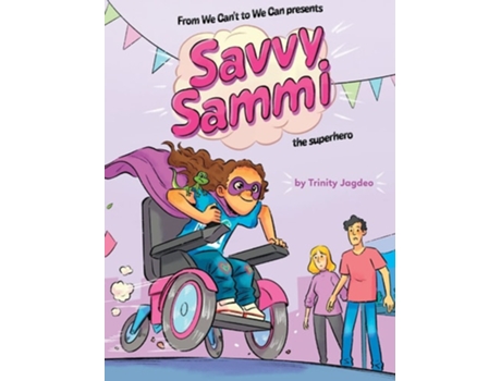 Livro Savvy Sammi de Trinity Jagdeo (Inglês - Capa Dura)