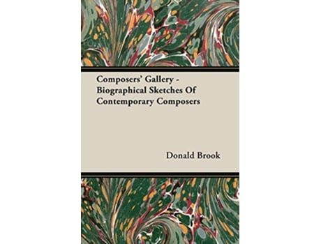 Livro Composers Gallery Biographical Sketches of Contemporary Composers de Donald Brook (Inglês)
