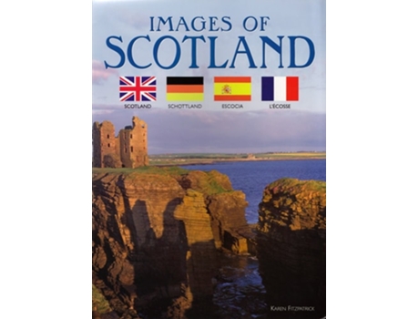Livro Images of Scotland de Karen Fitzpatrick (Inglês)
