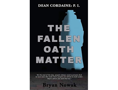 Livro Dean Cordaine The Fallen Oath Matter de Bryan Nowak (Inglês)