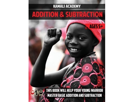 Livro Kamali Academy Mental Math Addition And Subtraction De Samori Camara (inglês)