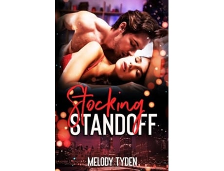 Livro Stocking Standoff de Melody Tyden (Inglês)