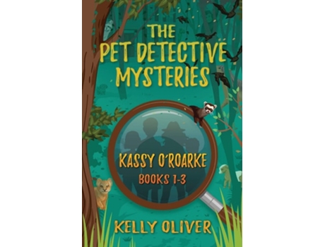 Livro The Pet Detective Mysteries de Kelly Oliver (Inglês)