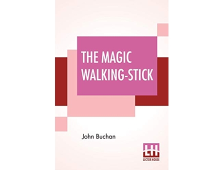 Livro Magic WalkingStick de John Buchan (Inglês)