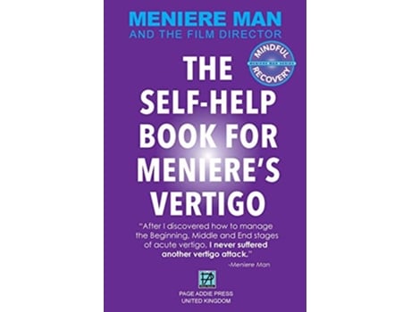 Livro Meniere Man The SelfHelp Book For Menieres Vertigo Meniere Man Mindful Recovery de Meniere Man (Inglês)