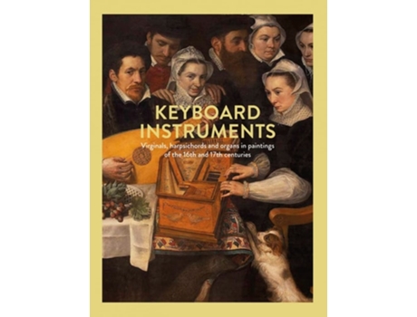 Livro Keyboard Instruments De Hildegard Van De Velde (inglês - Capa Dura)