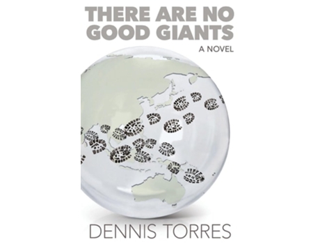 Livro There are No Good Giants de Dennis Torres (Inglês)