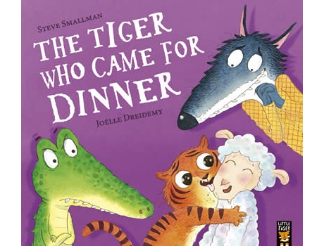 Livro The Tiger Who Came For Dinner de Steve Smallman  (Inglês)