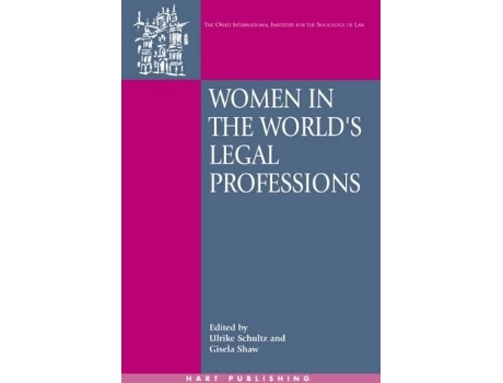 Livro Women in the World's Legal Professions de Ulrike Schultz ( Inglês )