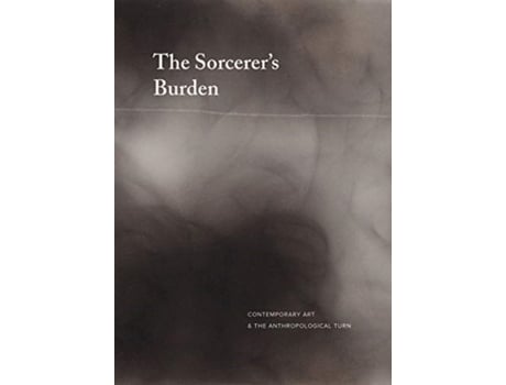 Livro the sorcerer's burden de louis grachos (inglês)
