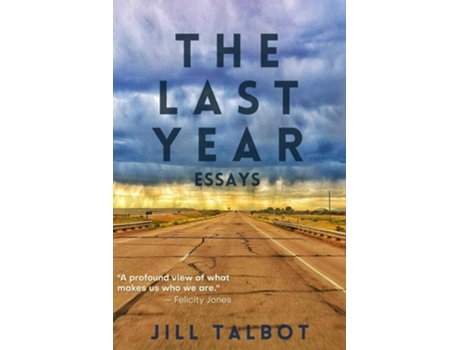 Livro The Last Year de Jill Talbot (Inglês)