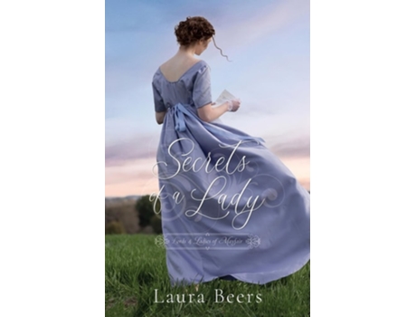 Livro Secrets of a Lady A Regency Romance de Laura Beers (Inglês)
