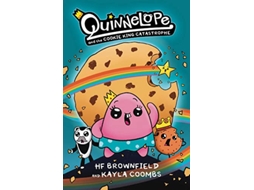 Livro Quinnelope and the Cookie King Catastrophe de Hf Brownfield e Kayla Coombs (Inglês)