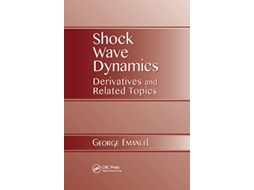 Livro Shock Wave Dynamics de George Emanuel (Inglês)