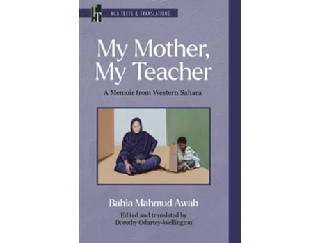 Livro My Mother, My Teacher De Bahia Mahmud Awah (inglês)