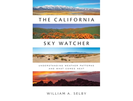 Livro The California Sky Watcher De William A Selby (inglês)