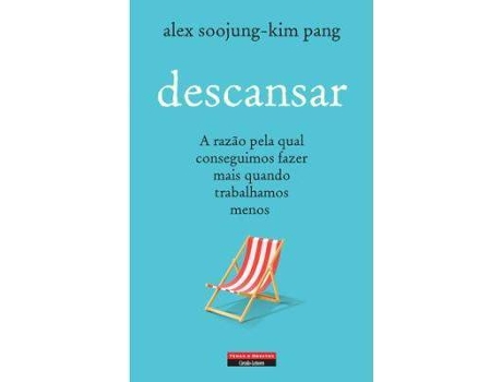 Livro Descansar de Alex Soojung-Kim Pang