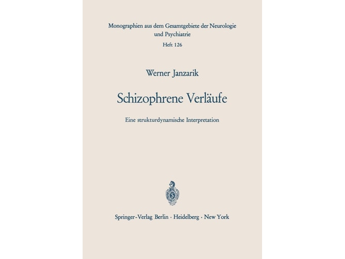 Livro Schizophrene Verlaufe De W Janzarik (alemão)