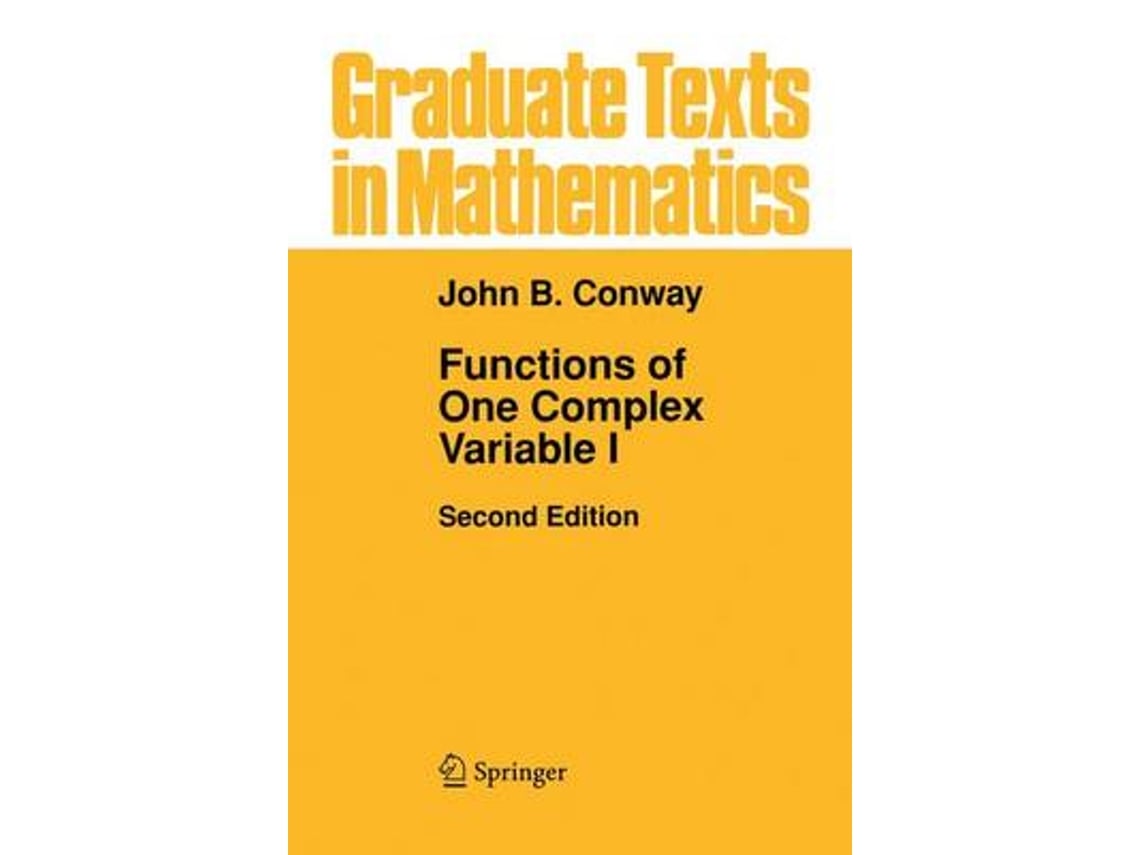 Livro Functions of One Complex Variable I de John B Conway (Inglês - Capa Dura)