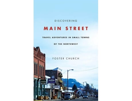 Livro Discovering Main Street de Foster Church (Inglês)