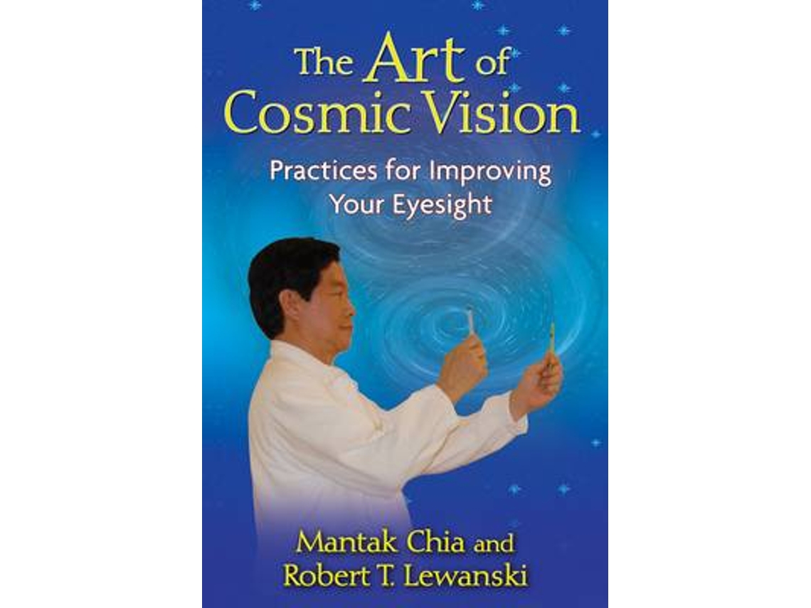 Livro The Art of Cosmic Vision de Mantak Chia e Robert T Lewanski (Inglês)